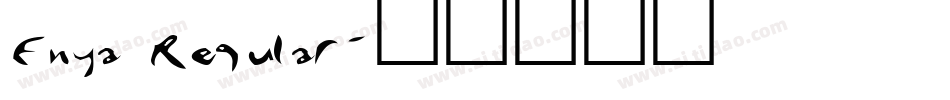 Enya Regular字体转换